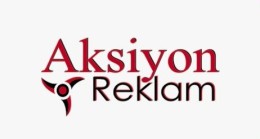 Aksiyon Reklam | Aksiyon Medya Her Yöne Hizmetin Adı Aksiyon