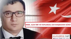 Emek, alın teri ve toplumsal dayanışmanın günü